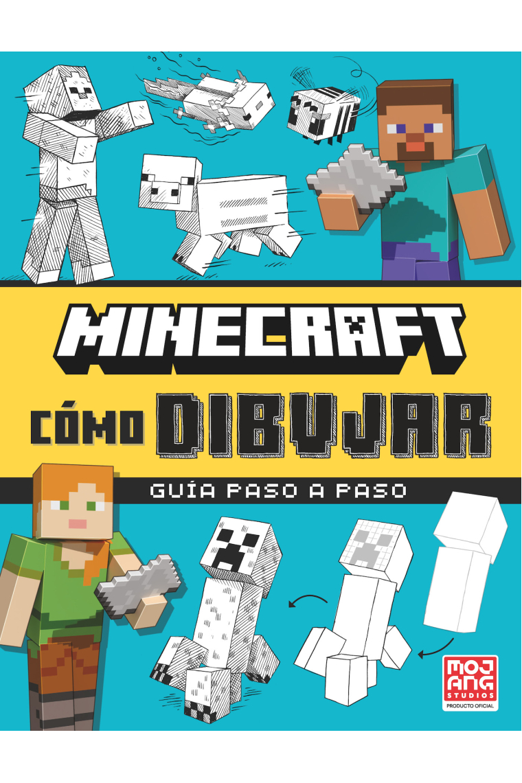 Minecraf Oficial: Cómo dibujar. Libro oficial del videojuego más vendido de todos los tiempos