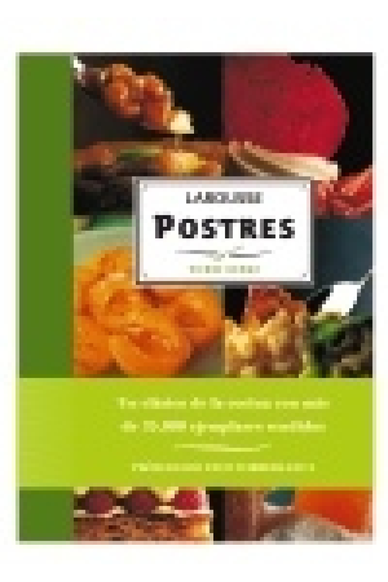 Larousse de los Postres