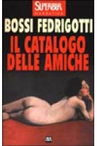 Il catalogo delle amiche