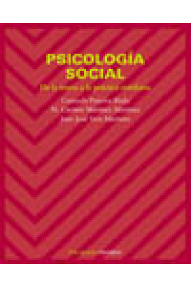 Psicologia social. De la teoría a la practica cotidiana