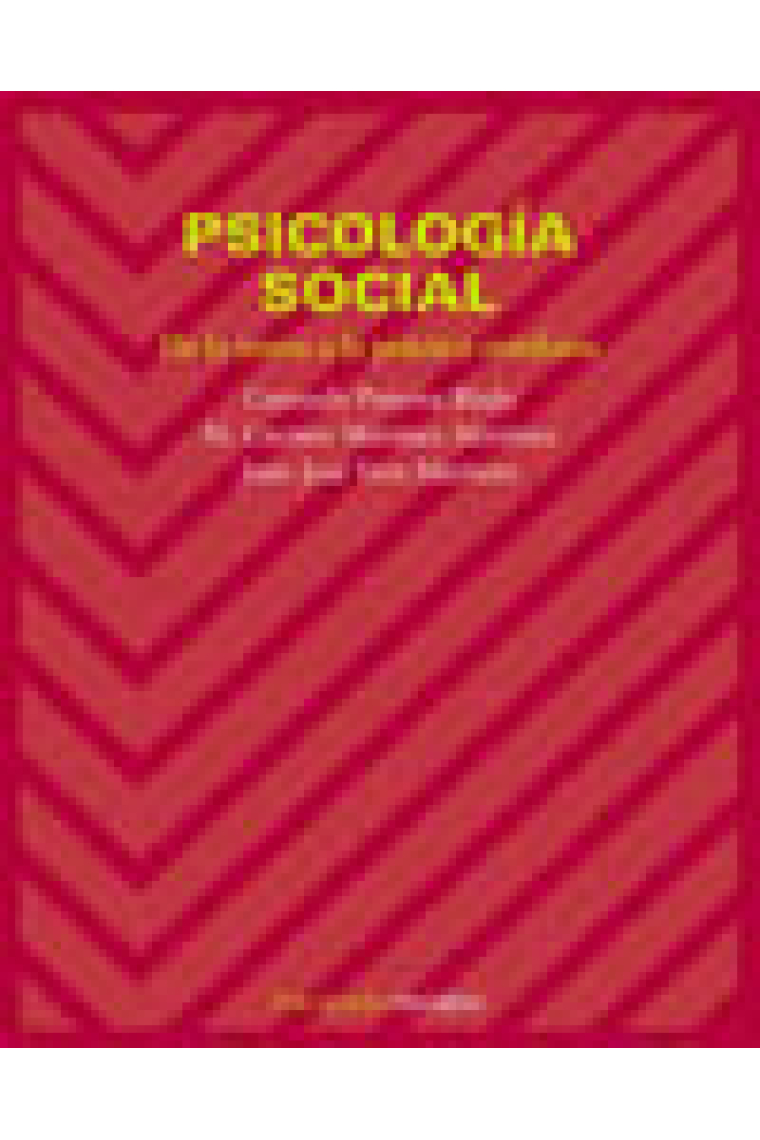 Psicologia social. De la teoría a la practica cotidiana