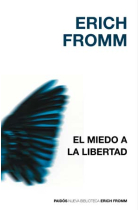 El miedo a la libertad