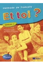 Et toi? 1. Livre de l'élève