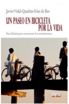 Un paseo en bicicleta por la vida