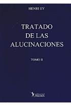 Tratado de las alucinaciones. Tomo II.