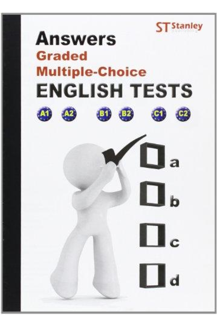 Answers. Graded Multiple-Choice. English Tests. All levels.