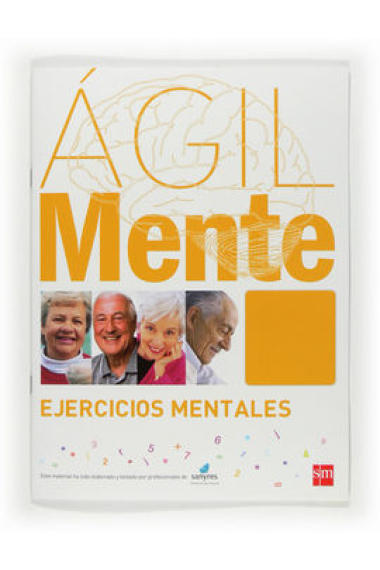 Ágil Mente: ejercicios mentales (Cuaderno naranja)