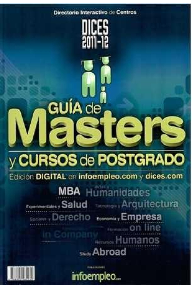 Dices 2011-2012. Guía de Master y Cursos de Postgrado