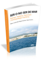 Ser o no ser de mar. Arenys. Història, Patrimoni i Antropologia marítima