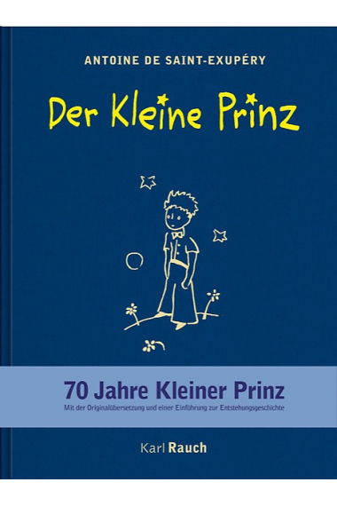 Der Kleine Prinz. Leinenausgabe