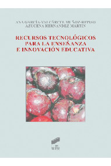 Recursos tecnológicos para la enseñanza e innovación educativa