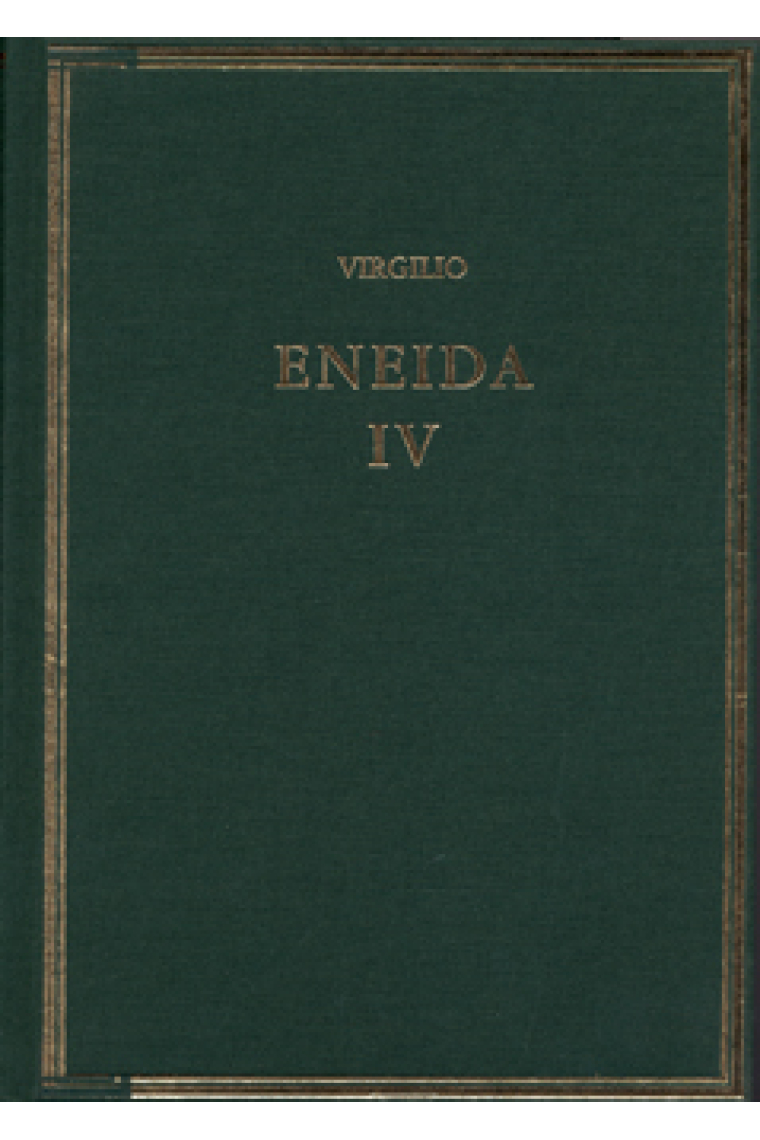 Eneida, vol. IV: Libros IX-XII