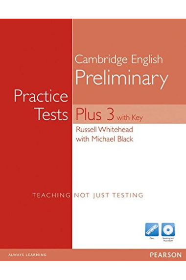 Cambridge English Preliminary. Practice Tests Plus 3 (Speaking test Multi-ROM)