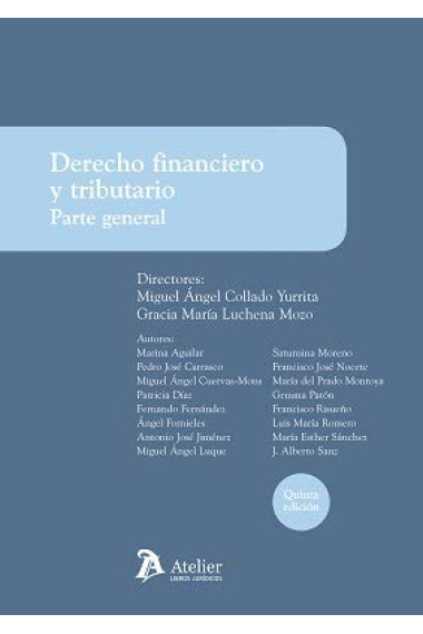 Derecho Financiero y Tributario. Parte General 2021