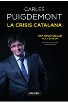 La crisis catalana. Una oportunidad para Europa