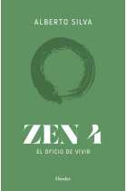 Zen 4 El oficio de vivir