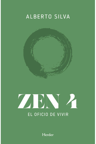 Zen 4 El oficio de vivir