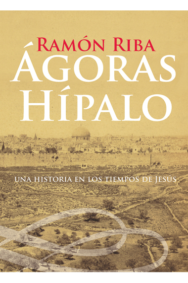 Ágoras Hípalo: una historia en tiempos de Jesús