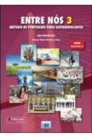 Entre Nós 3 - PACK Livro do Aluno + Caderno de Exercícios (Nível B2 - C1) Método de Português para Hispanofalantes