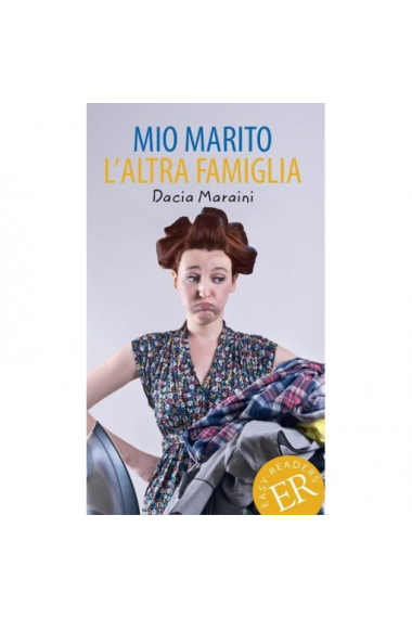 Mio marito. L'altra famiglia