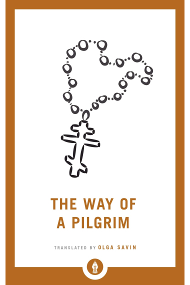 The Way Of A Pilgrim (Shambhala Pocket Library)