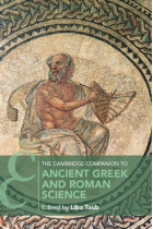 The Cambridge Companion to Ancient Greek and Roman Science