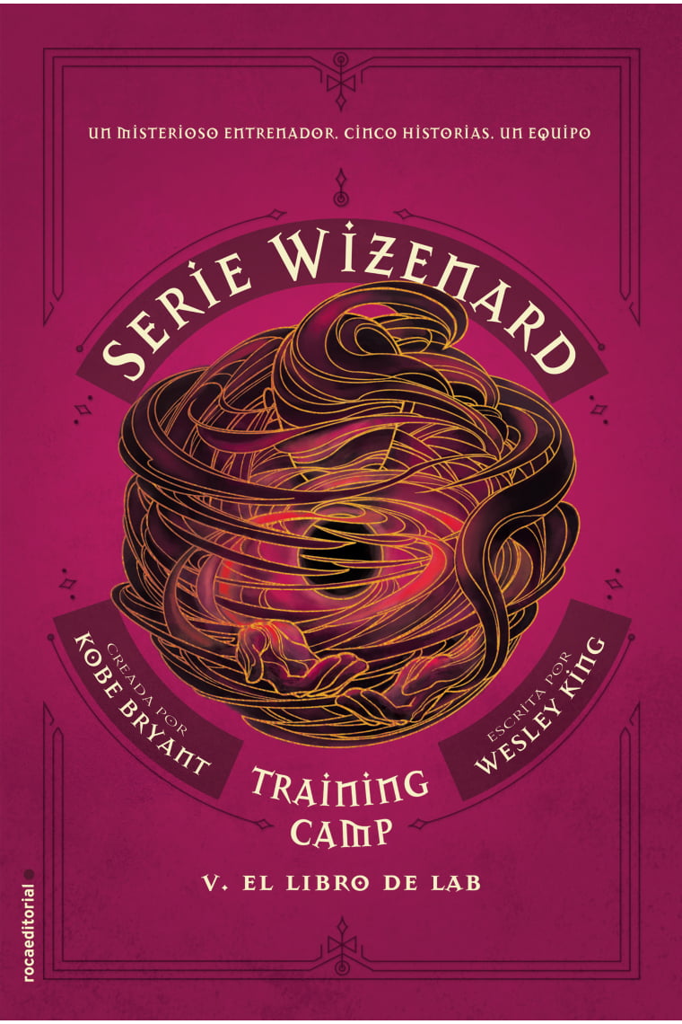 Training camp. El libro de Lab. Serie Wizenard. Libro V