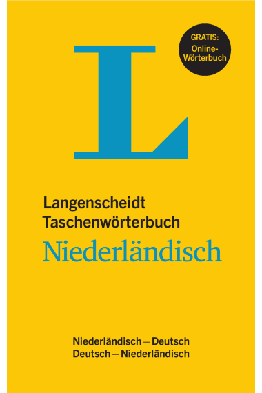 Langenscheidt Taschenwörterbuch Niederländisch - Buch mit Online-Anbindung: Niederländisch-Deutsch/Deutsch-Niederländisch