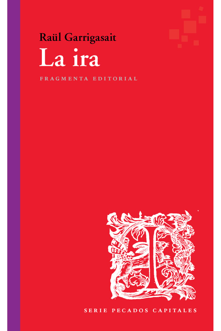 La ira (Serie «Pecados capitales»)