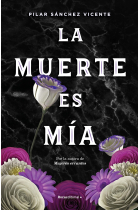 La muerte es mía