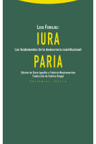 Iura paria: los fundamentos de la democracia constitucional