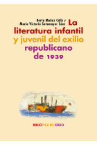 La literatura infantil y juvenil del exilio republicano de 1939