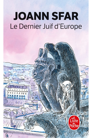 Le dernier juif d'Europe: Romans francophones