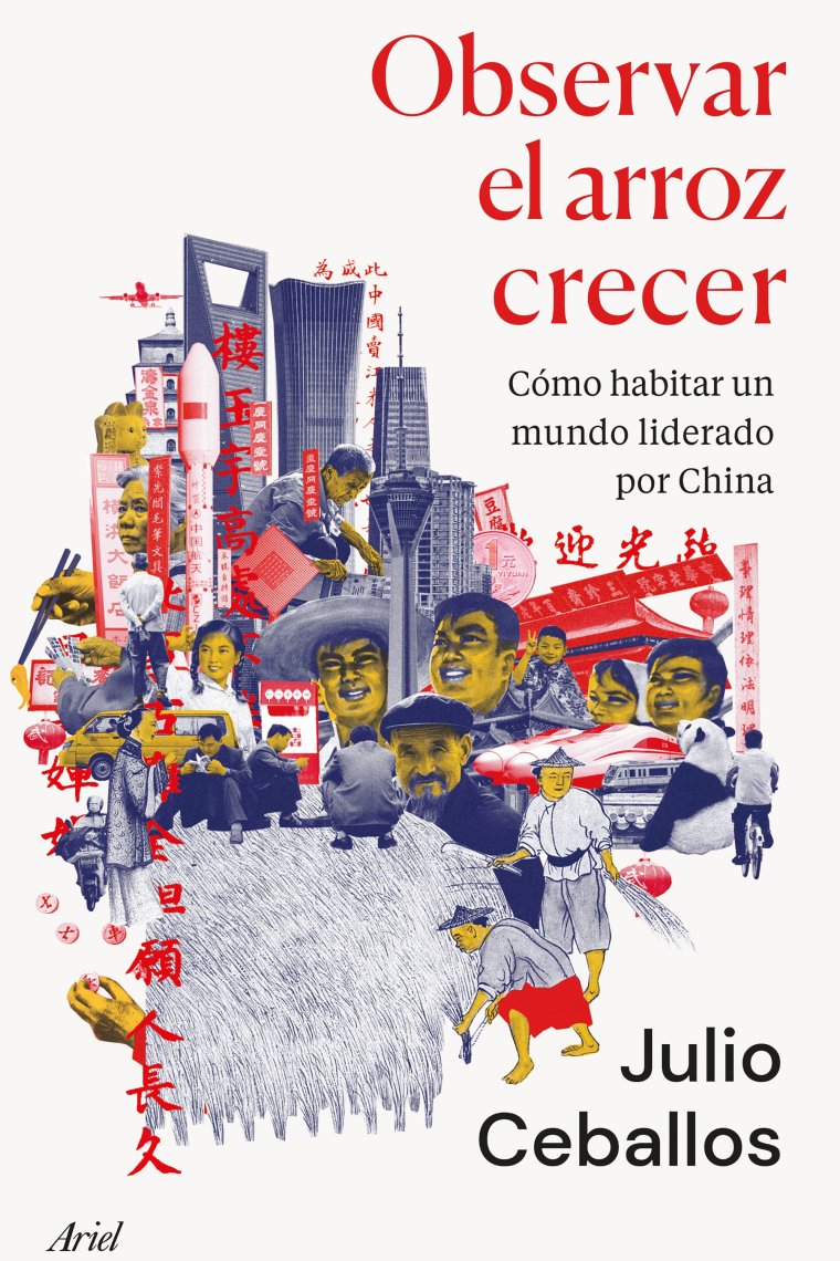 Observar el arroz crecer. Cómo habitar un mundo liderado por China