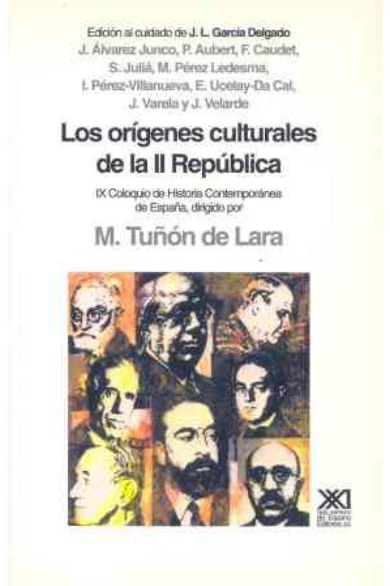 Orígenes culturales de la II República IX coloquio hist. contemp.