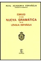 Esbozo de una nueva gramática de la lengua española