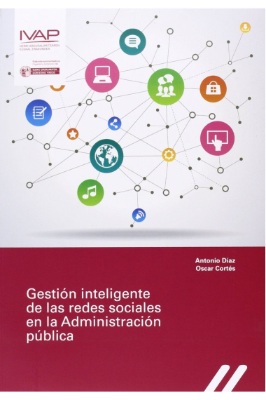 GESTION INTELIGENTE DE LAS REDES SOCIALES EN LA ADMINISTRACI