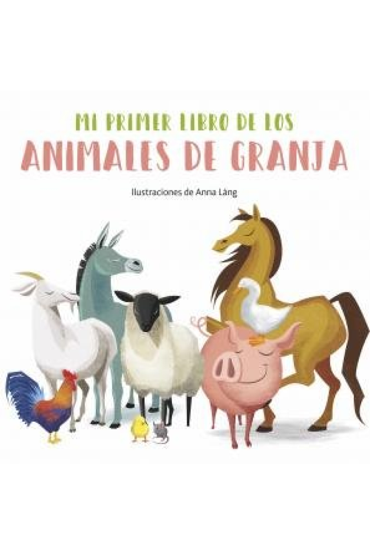 Mi primer libro de los animales de la granja