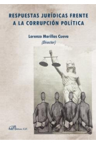 RESPUESTAS JURIDICAS FRENTE A LA CORRUPCION POLITICA