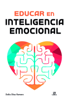 EDUCAR EN INTELIGENCIA EMOCIONAL