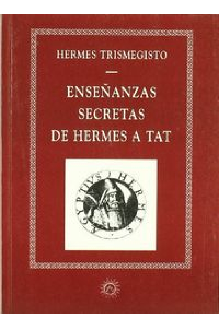 ENSEÑANZAS SECRETAS HERMES A TAT