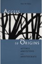 Access to origins. Affines, ancestors, and aristocrats.