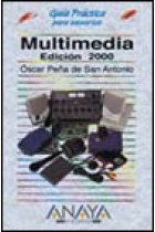 Guía práctica para usuarios multimedia 2000