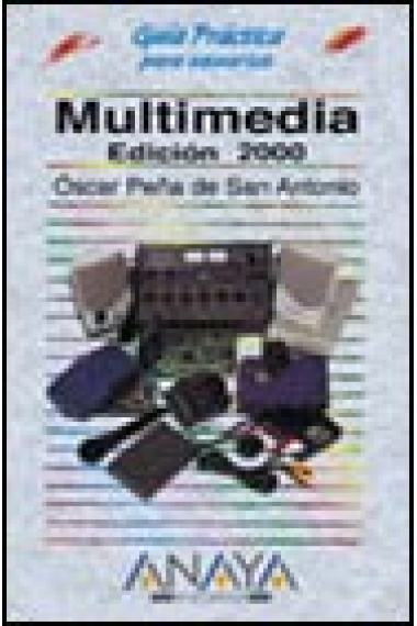 Guía práctica para usuarios multimedia 2000