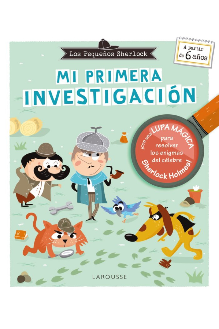 LOS PEQUEÑOS SHERLOCK. MI PRIMERA INVESTIGACION