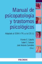 Manual de psicopatología y trastornos psicológicos. Adaptado al DSM-5-TR y a la CIE-11