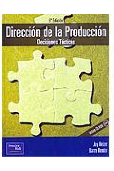 Dirección de la producción.Decisiones tácticas.