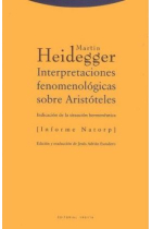 Interpretaciones fenomenológicas sobre Aristóteles: indicación de la situación hermenéutica (Informe Natorp)