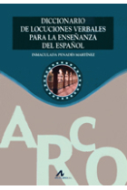 Diccionario de locuciones verbales para la enseñanza del español