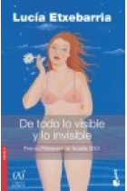 De todo lo visible y lo invisible